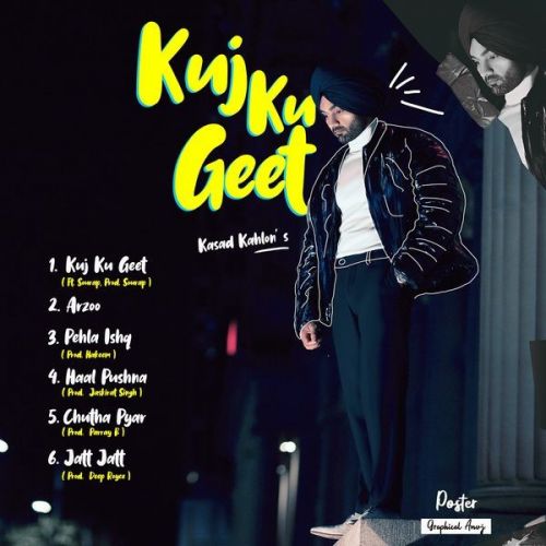 Kuj Ku Geet - EP By Kasad Kahlon full album mp3 free download 