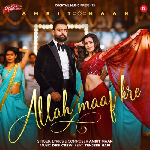 Download Allah Maaf Kre Amrit Maan mp3 song, Allah Maaf Kre Amrit Maan full album download