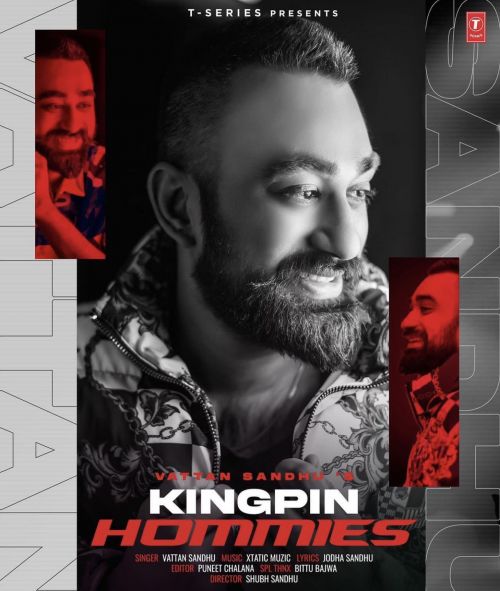 Download Kingpin Hommies Vattan Sandhu mp3 song, Kingpin Hommies Vattan Sandhu full album download