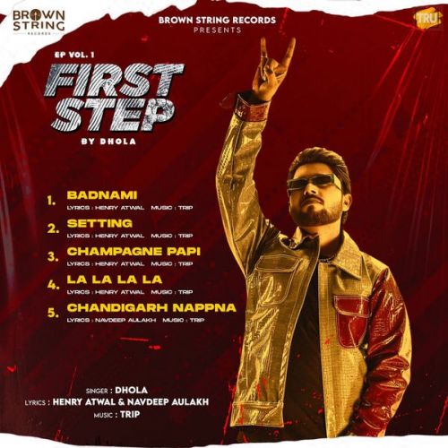 Download La La La La Dhola mp3 song, First Step Vol. 1 (EP) Dhola full album download