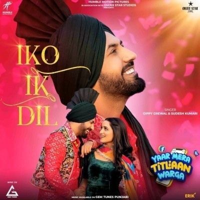 Download Iko Ik Dil Gippy Grewal mp3 song, Iko Ik Dil Gippy Grewal full album download