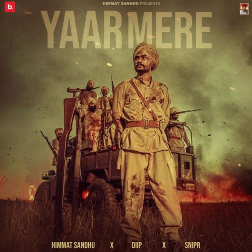 Download Yaar Mere Himmat Sandhu mp3 song, Yaar Mere Himmat Sandhu full album download