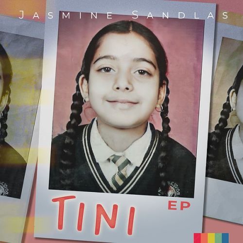 Tini - EP By Jasmine Sandlas full album mp3 free download 