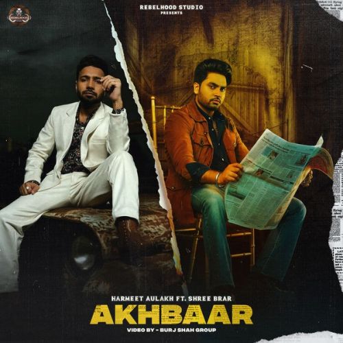 Download Akhbaar Harmeet Aulakh mp3 song, Akhbaar Harmeet Aulakh full album download