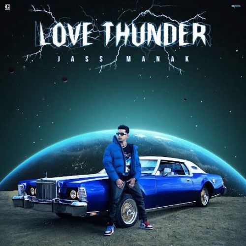 Love Thunder By Jass Manak full album mp3 free download 