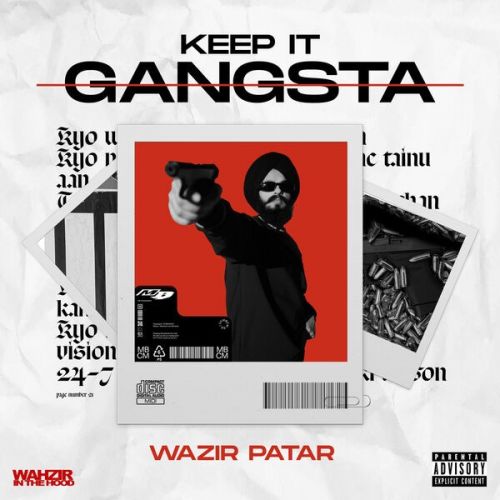 Keep It Gangsta - EP By Wazir Patar full album mp3 free download 