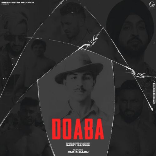 Download DOABA Garry Sandhu mp3 song, DOABA Garry Sandhu full album download