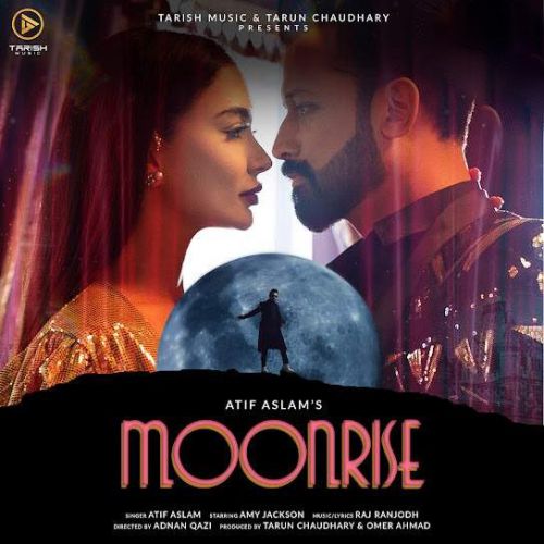 Download Moonrise Atif Aslam mp3 song, Moonrise Atif Aslam full album download