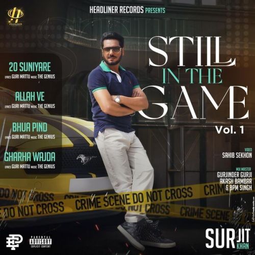 Still In The Game - EP By Surjit Khan full album mp3 free download 