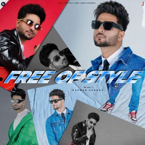 Download Chill Bro Gurman Sandhu mp3 song, Free Of Style Gurman Sandhu full album download