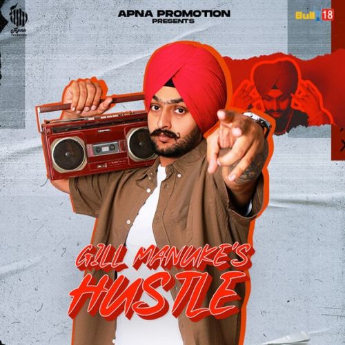 Download Gucci Gill Manuke mp3 song, Hustle Gill Manuke full album download