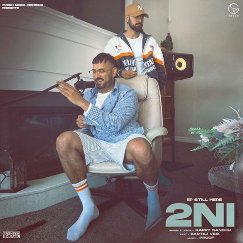 Download 2NI Garry Sandhu mp3 song, 2NI Garry Sandhu full album download