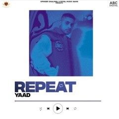 Repeat By Yaad full album mp3 free download 