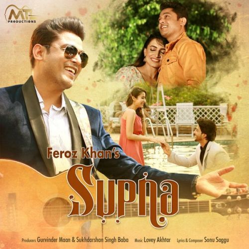 Download Supna Feroz Khan mp3 song, Supna Feroz Khan full album download