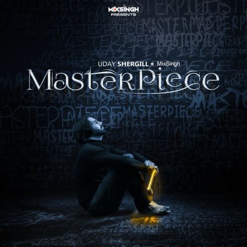 Master Piece By Uday Shergill full album mp3 free download 