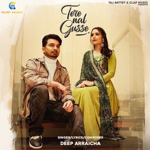 Download Tere Nal Gusse Deep Arraicha mp3 song, Tere Nal Gusse Deep Arraicha full album download