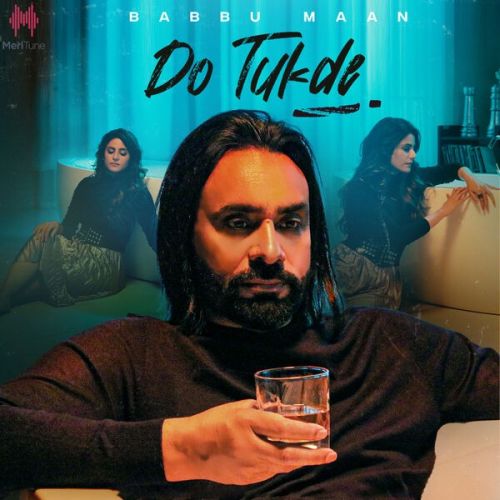 Download Do Tukde Babbu Maan mp3 song, Do Tukde Babbu Maan full album download