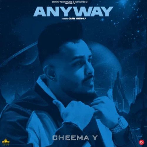 Download Bachi Naag Di Cheema Y mp3 song, Anyway Cheema Y full album download