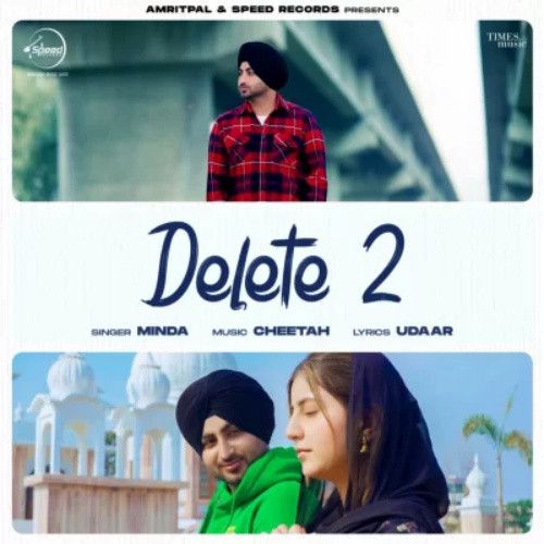 Download Delete 2 Minda mp3 song, Delete 2 Minda full album download