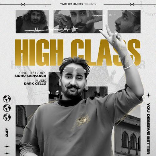 Download High Class Sidhu Sarpanch mp3 song, High Class Sidhu Sarpanch full album download