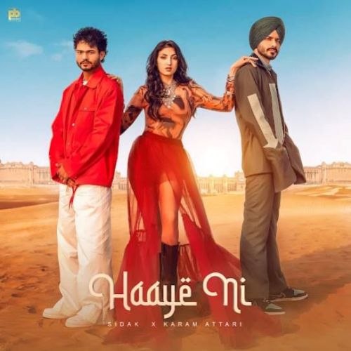 Download Haaye Ni SIDAK mp3 song, Haaye Ni SIDAK full album download