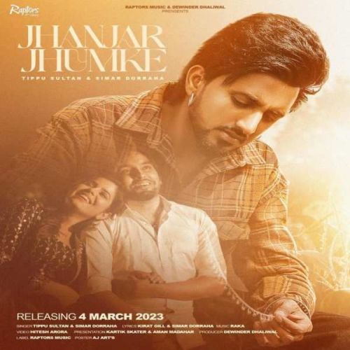 Download Jhanjar Jhumke Tippu Sultan, Simar Doraha mp3 song, Jhanjar Jhumke Tippu Sultan, Simar Doraha full album download