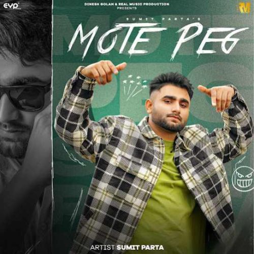 Mote Peg - EP By Sumit Parta full album mp3 free download 