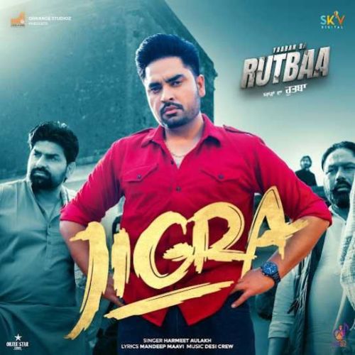 Download Jigra Harmeet Aulakh mp3 song, Jigra Harmeet Aulakh full album download