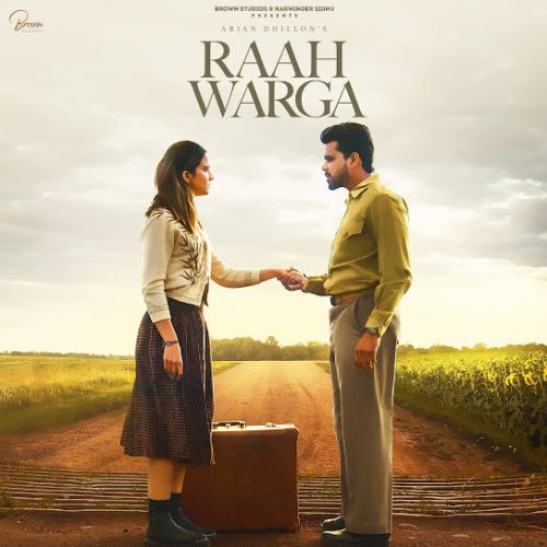 Download Raah Warga Arjan Dhillon mp3 song, Raah Warga Arjan Dhillon full album download