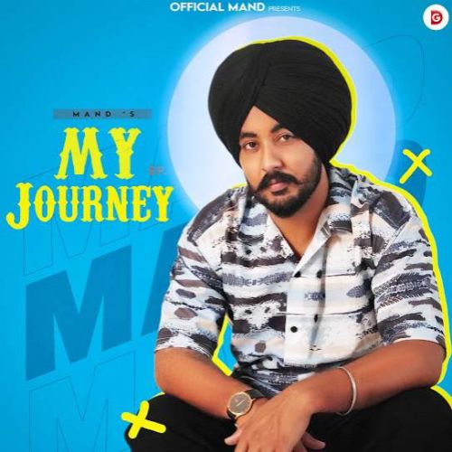 My Journey - EP By Mand full album mp3 free download 