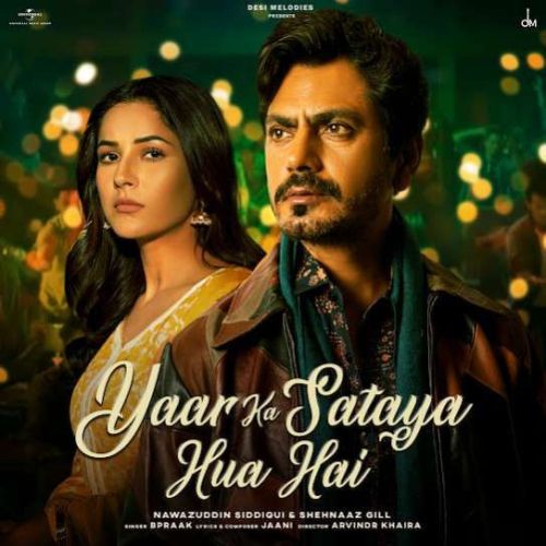 Download Yaar Ka Sataya Hua Hai B Praak mp3 song, Yaar Ka Sataya Hua Hai B Praak full album download