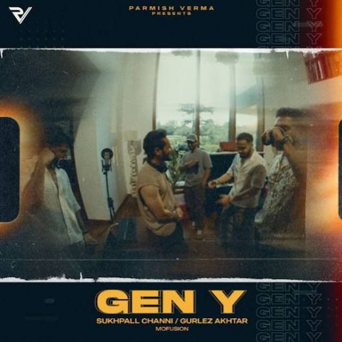 Download GEN Y Sukhpall Channi mp3 song, GEN Y Sukhpall Channi full album download