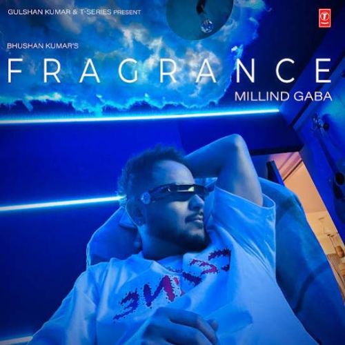 Fragrance - EP By Millind Gaba full album mp3 free download 