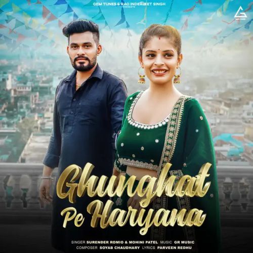 Download Ghunghat Pe Haryana Surender Romio, Mohini Patel mp3 song, Ghunghat Pe Haryana Surender Romio, Mohini Patel full album download