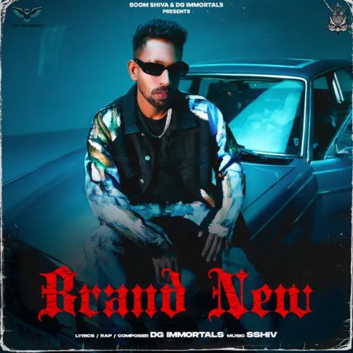 Download Brand New DG IMMORTALS, Shiva Choudhary mp3 song, Brand New DG IMMORTALS, Shiva Choudhary full album download