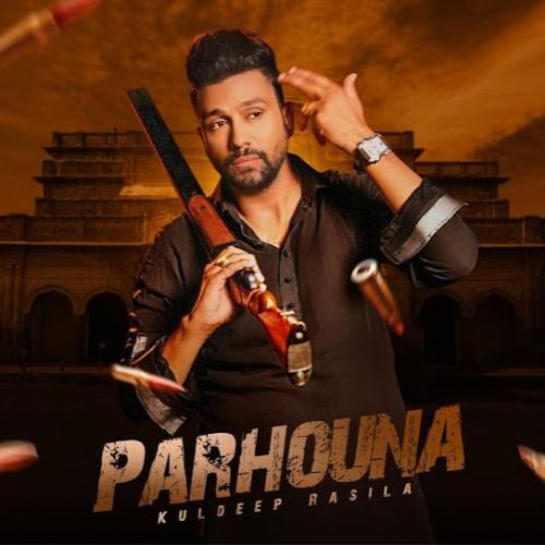 Download Parhouna Kuldeep Rasila mp3 song, Parhouna Kuldeep Rasila full album download