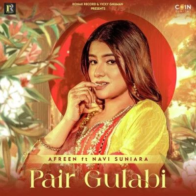 Download Pair Gulabi Afreen mp3 song, Pair Gulabi Afreen full album download