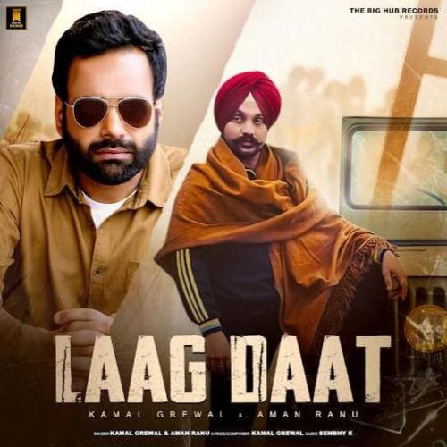 Download Laag Daat Kamal Grewal mp3 song, Laag Daat Kamal Grewal full album download