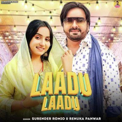 Download Laadu Laadu Surender Romio, Renuka Panwar mp3 song, Laadu Laadu Surender Romio, Renuka Panwar full album download