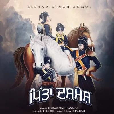 Download Pita Dashmesh Resham Singh Anmol mp3 song, Pita Dashmesh Resham Singh Anmol full album download