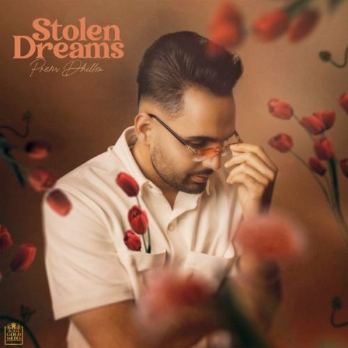 Stolen Dreams By Prem Dhillon full album mp3 free download 