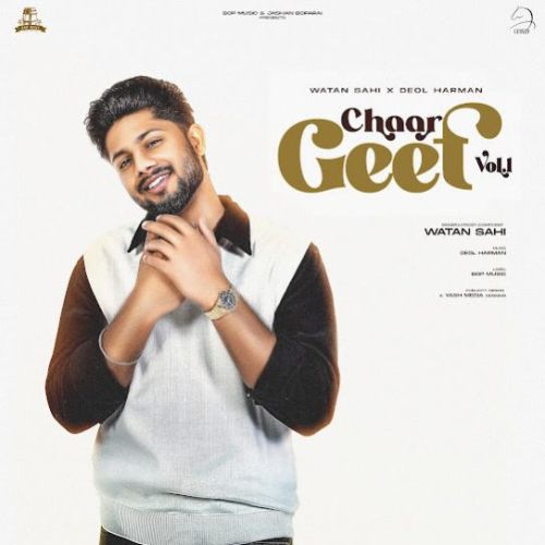 Download Hasdi Nu Watan Sahi mp3 song, Chaar Geet Vol. 1 Watan Sahi full album download