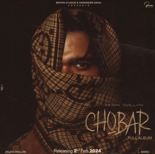 Chobar By Arjan Dhillon full album mp3 free download 