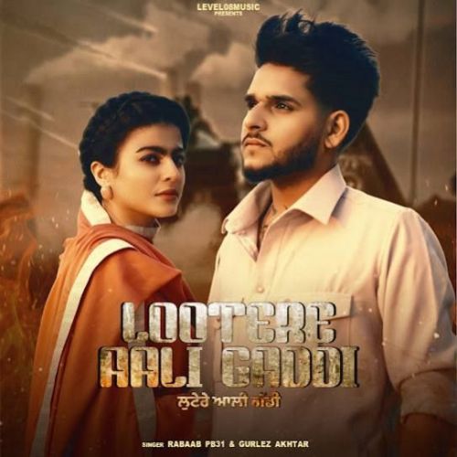 Download Lootere Aali Gaddi Rabaab PB31 mp3 song, Lootere Aali Gaddi Rabaab PB31 full album download