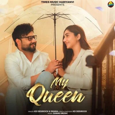 Download My Queen KD Desirock, Swara mp3 song, My Queen KD Desirock, Swara full album download