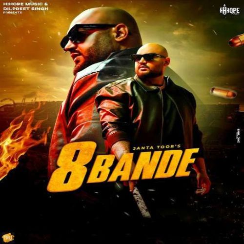 Download 8 Bande Janta Toor mp3 song, 8 Bande Janta Toor full album download