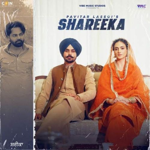 Download Shareeka Pavitar Lassoi mp3 song, Shareeka Pavitar Lassoi full album download