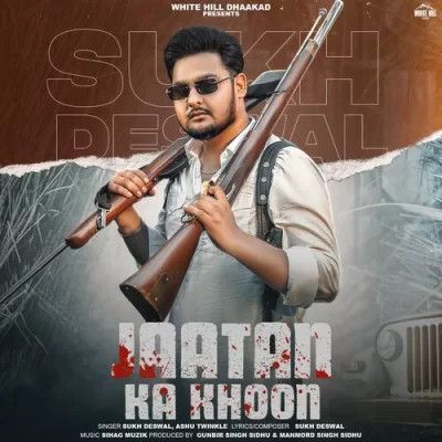 Download Jaatan Ka Khoon Sukh Deswal, Ashu Twinkle mp3 song, Jaatan Ka Khoon Sukh Deswal, Ashu Twinkle full album download