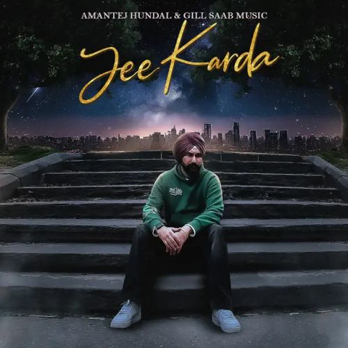 Download Jee Karda Amantej Hundal mp3 song, Jee Karda Amantej Hundal full album download