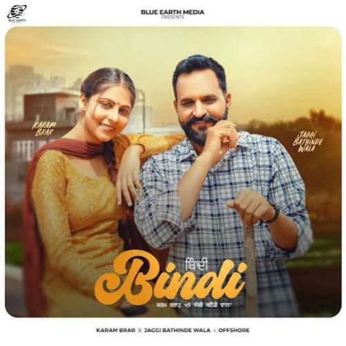 Download Bindi Karam Brar, Jaggi Bathinde Wala mp3 song, Bindi Karam Brar, Jaggi Bathinde Wala full album download